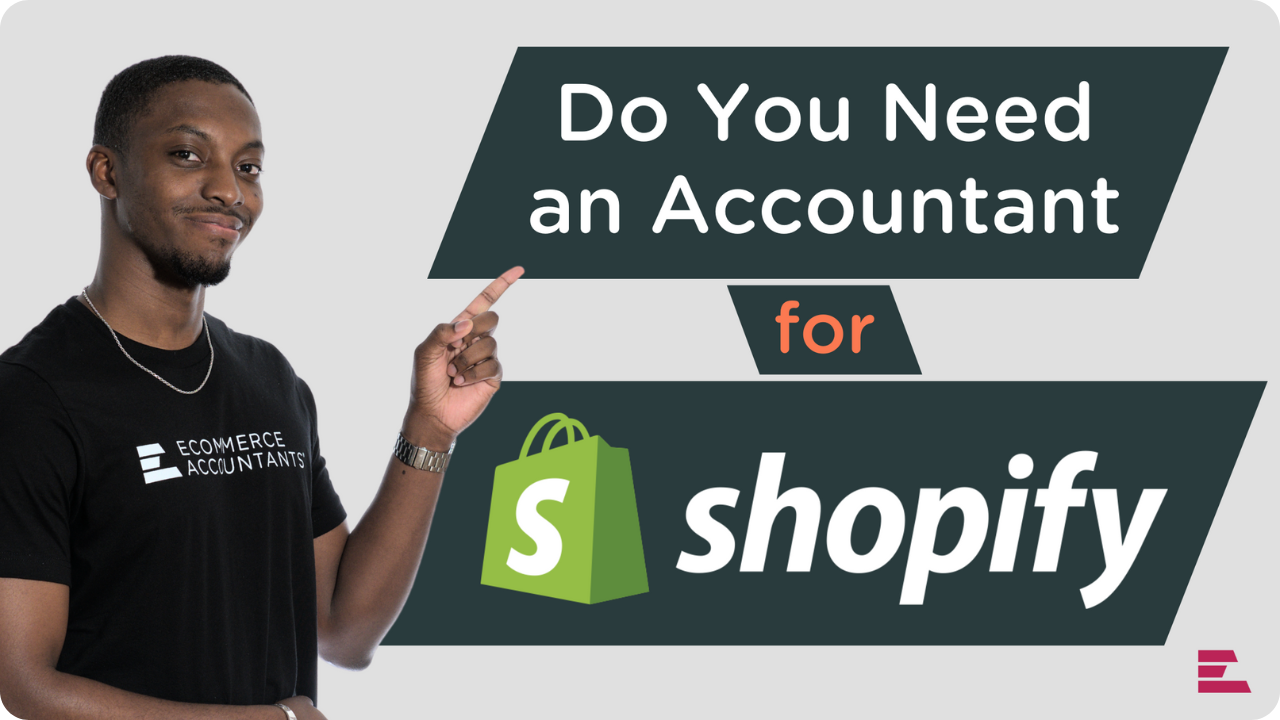 Accountants Do You Need a Shopify Accountant? Shopify